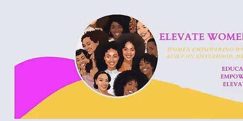 3rd Annual Elevate Women's Conference