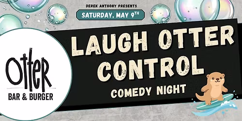 Laugh Otter Control Comedy Night