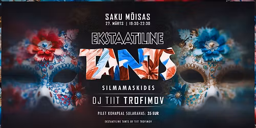 TIIDU S\u00dcNNIP\u00c4EVA EKSTAATILINE TANTS