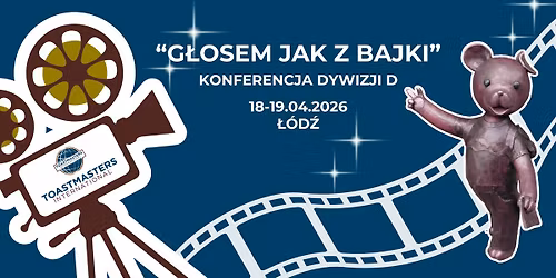 Konferencja dywizji D "G\u0142osem jak z bajki"