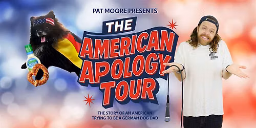 Pat Moore's The American Apology Tour | English Stand-Up Comedy in Vienna