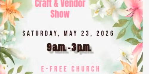 3rd Annual Gaylord Spring Craft & Vendor Show
