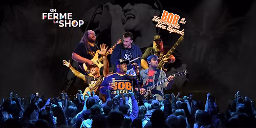 On ferme la shop - Salut Bob Gorg\u00e9e \/\/ Trois-Rivi\u00e8res