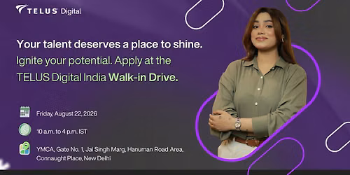TELUS Digital India Walk-in Drive: Find the best career opportunity | August 22, YMCA, Delhi