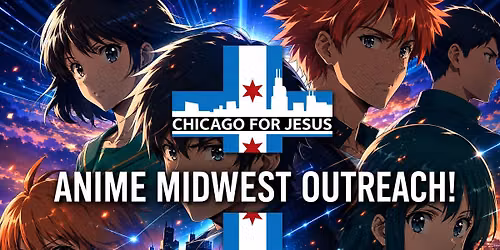 Anime Midwest Outreach!