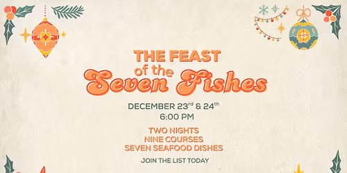 The Feast of the Seven Fishes