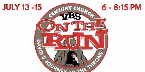 On The Run - VBS at Century Church