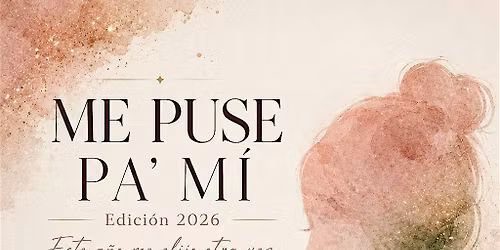 Me puse pa' mi