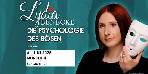 M\u00fcnchen - Lydia Benecke - Die Psychologie des B\u00f6sen 