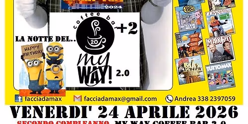 Faccia da Max-Tributo 883&Pezzali@My Way 2.0 Coffee Bar Stienta RO