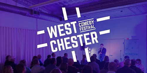 West Chester Comedy Festival: Thursday Night Showcase @ Uptown!