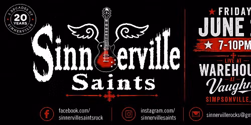 Sinnerville Saints @Warehouse at Vaughn's 