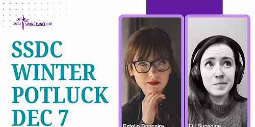 Seattle West Coast Swing Workshops with Champion Estelle Bonnaire, Potluck, Competitions and Dance