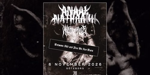 Anaal Naathrakh + Walking Corpse 6\/11