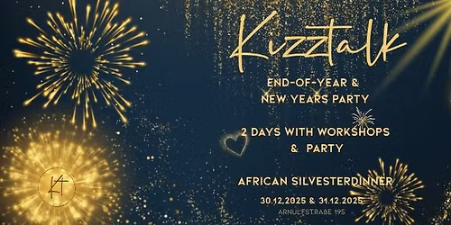 Kizztalk End-of-year & New Years Party