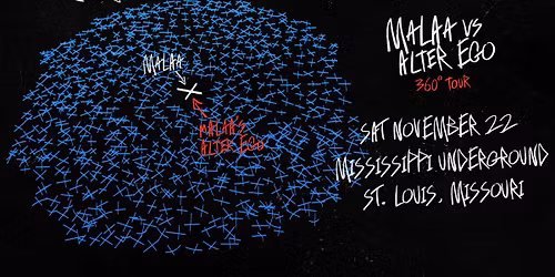 Malaa Vs Alter Ego 360 Tour