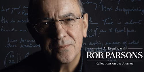 An Evening with Rob Parsons - Belfast