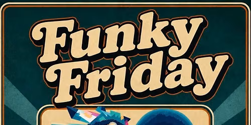 Funky Friday