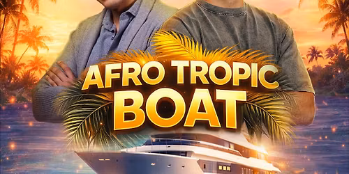 Afro Tropic Boat - Vol. 1 on Kanika Boat