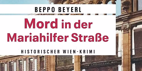 krimi.kult.tour: Mord auf der Mariahilfer Stra\u00dfe.