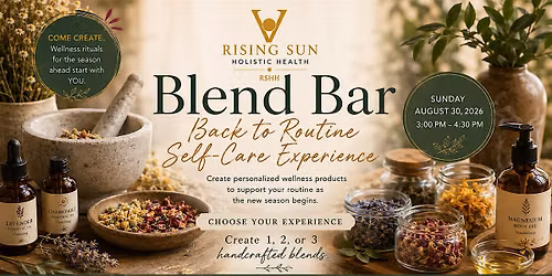 Blend Bar | Back to Routine Self-Care Experience