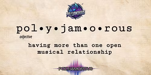 Polyjamorous - LIVE at West Church Social