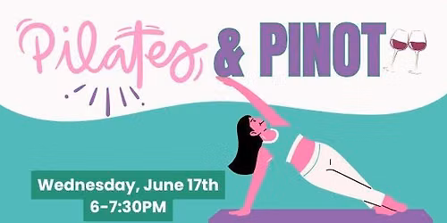 Pilates & Pinot