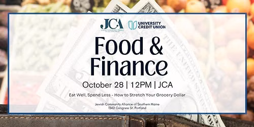 Food and Finance: Eat Well, Spend Less - How to Stretch Your Grocery Dollar