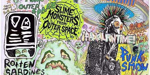 Slime Monsters From Outer Space invade Bemidji! Rotten Sardines Live! Going 2B A !Radical Fun Time!