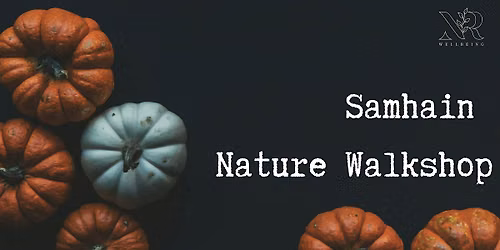 Samhain Nature Walkshop