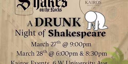 Shakes on the Rocks: A Drunk Night of Shakespeare