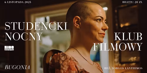 BUGONIA - przedpremierowy pokaz z dyskusj\u0105 @studencki Nocny Klub Filmowy #382