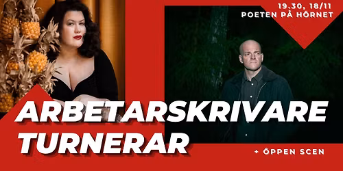 Arbetarskrivare turnerar: Maria Maunsbach & Henrik Bromander + \u00d6ppen scen!