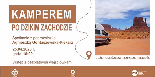 Du\u017ce podr\u00f3\u017ce za pieni\u0105dze (nie)du\u017ce \u2013 \u201eKamperem po Dzikim Zachodzie\u201d- Agnieszka Gontaszewska-Piekarz