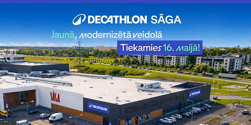 Decathlon S\u0100GA veikala moderniz\u0101cijas atkl\u0101\u0161ana \ud83c\udf89