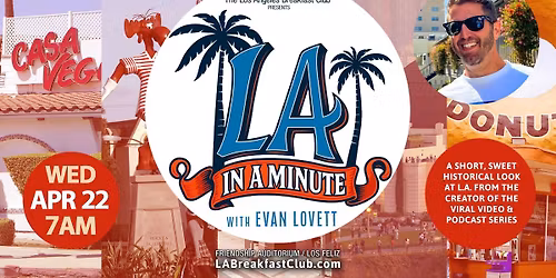 LA In A Minute with Evan Lovett!