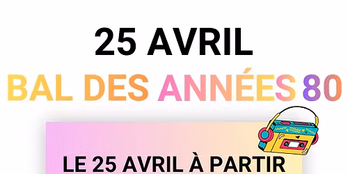 Bal des Ann\u00e9es 80 par le COMITE DES FETES VELANNOIS