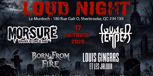The Loud Night - Sherbrooke - Le Murdoch