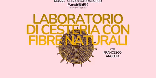 Laboratorio di cesteria con fibre naturali