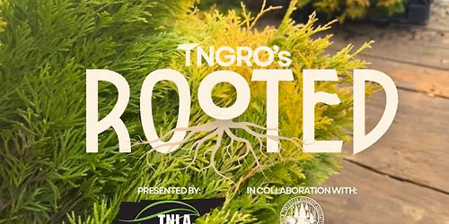 TNGRO's Rooted 2026