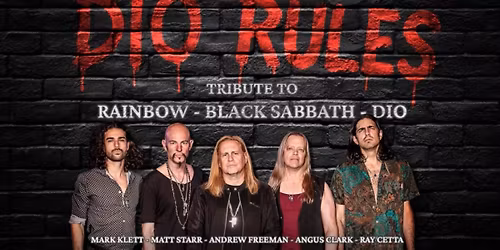 Dio Rules:  A Tribute to Rainbow, Black Sabbath & Dio 