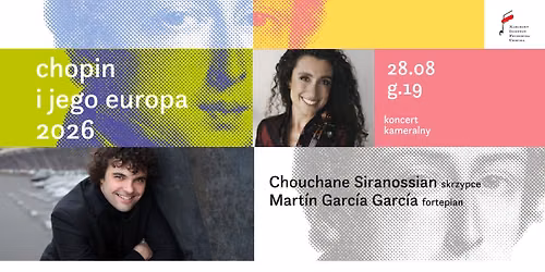 Koncert kameralny: Chouchane Siranossian, Mart\u00edn Garc\u00eda Garc\u00eda