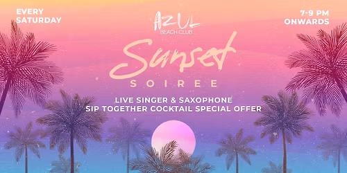 Sunset Soiree