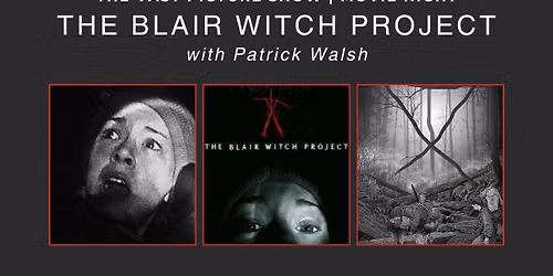 The Vast Picture Show: The Blair Witch Project 