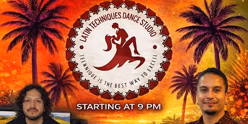 Latin Techniques Latin Nights!