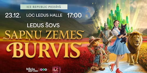 Ledus \u0161ovs "Sap\u0146u Zemes Burvis" | Liep\u0101ja