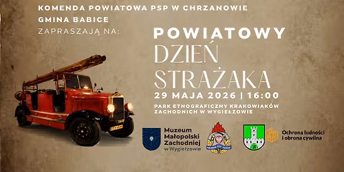 Powiatowy Dzie\u0144 Stra\u017caka 29 maja 2026