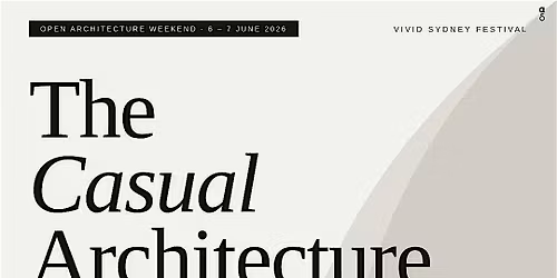 Sydney Architecture Walk & Vivid Nights (Weekend Tour)