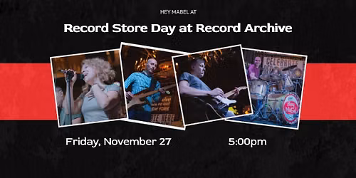 Record Store Day with Hey Mabel at Record Archive Backroom Lounge