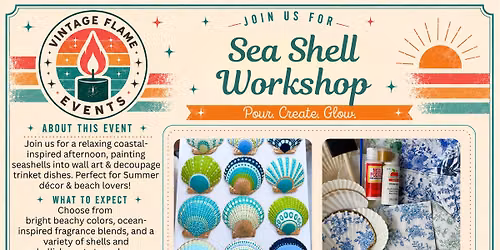Sea Shell Workshop @ Vintage Flame Candles
